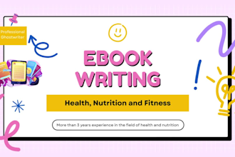 be professional ghostwriter for your health nutrition and fitness ebook