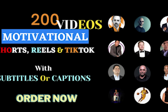 provide 200 motivational youtube shorts, reels, tiktok videos