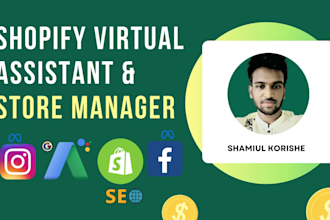 be your shopify store manager  shopify marketing shopify VA