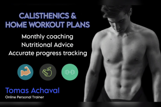 be your calisthenics home workout coach and personal trainer