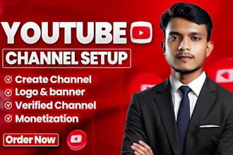create and setup  youtube channel with monetization