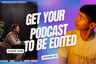 do your complete podcast video editing