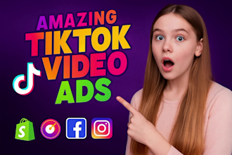 create tik tok video ads and dropshipping products ads within 12 hours