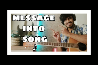 sing any message or text given by you