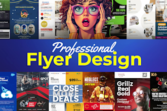 create flyer design of any kind you need
