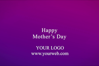 create happy mothers day video with your logo