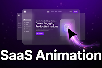 create saas animation motion graphics ui animations and animated explainers