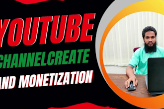create and setup fully monetization youtube channel for your business the USA UK