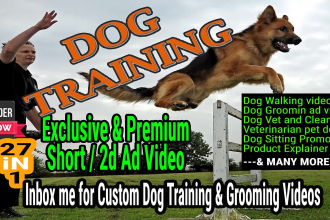 make dog grooming service or training videos, dog care promo