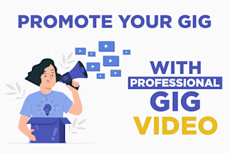 create a promotional gig video for your fiverr gig