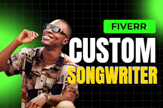 be songwriter ghostwriter for hip hop, rap, drill, pop song