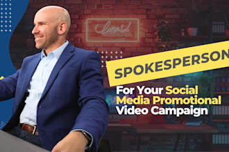 be your social media promotional video spokesperson