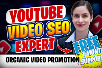 be your youtube video SEO expert and channel improve manager
