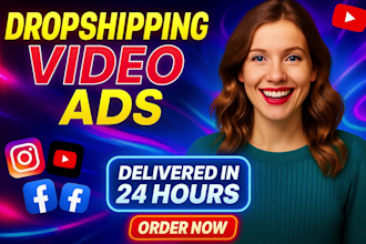 create viral dropshipping video ads and facebook ads