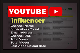do youtube influencer research and provide email lists for influencer marketing