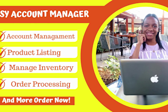 be your etsy store manager or virtual assistant