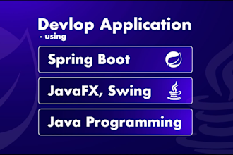 develop java, javafx, android, spring boot project
