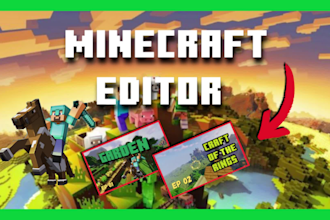 be your professional gaming video editor for minecraft videos