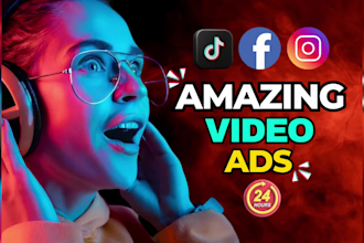 create awesome facebook video ads and tik tok video ads