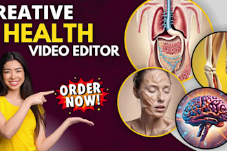be your creative health video editor for youtube