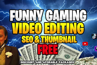 do funny gaming video editing for youtube and twtich stream
