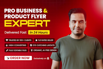 design a high converting business or product flyer in 24 hr