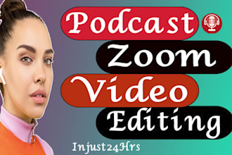 do video editing for youtube zoom, podcast video editing webinar meetings, vlog