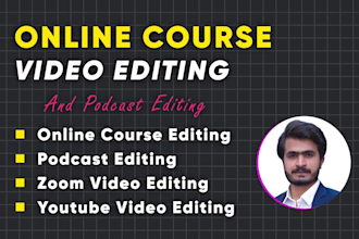 edit online course and podcast video with unlimited revisions