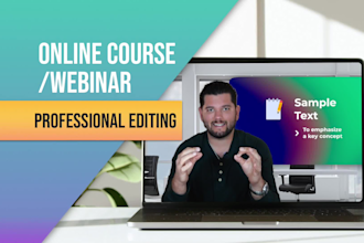 professionally edit a webinar or online course