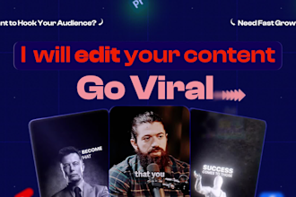 edit tiktok video, instagram reels, youtube shorts and ugc videos to fast growth