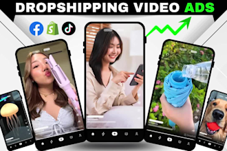 create high converting tiktok and facebook video ads for dropshipping products