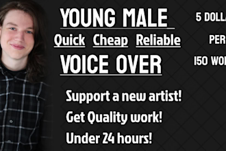 perform a young male voice over for you