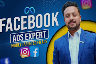 be your facebook and instagram ads expert, fb ads campaigns, meta ads manager