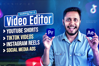 do short video editing for youtube shorts, reels, tiktok, and video ads