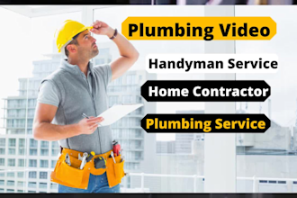 make plumber video or plumbing or handyman video