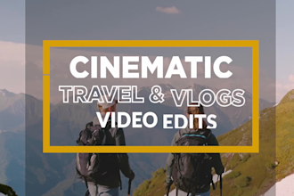 professionally do vlog, drone, gopro, and travel video editing
