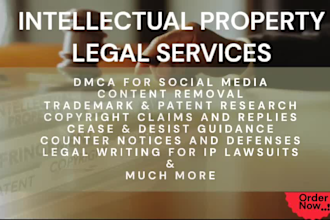 be your attorney for intellectual property legal needs
