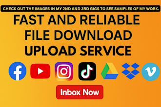 provide fast and reliable file download and upload service