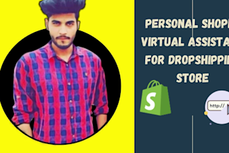 be your shopify virtual assistant for dropshipping store