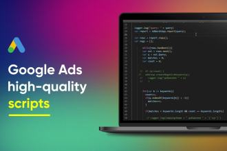 write high quality google ads script, adwords scripts