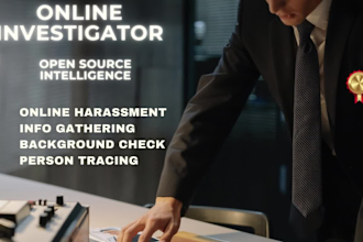 be your osint detective and private investigator for a person and business info