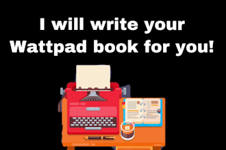 be your wattpad ghostwriter