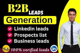 do targeted b2b lead generation, linkedin lead gen, prospect email list building