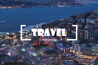 edit cinematic travel videos for youtube, or shorts