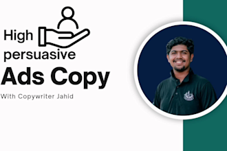 write high persuasive ads copy as a copywriter for all platforms