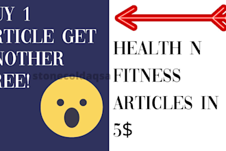 write 1 health n fitness related article with 1 free