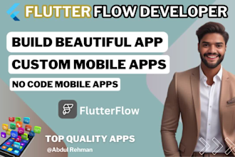 be your flutterflow app developer flutter app flutter expert flutter firebase