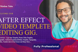 edit after effects motion graphics video template for you