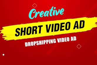 create promotional short video ads, brand commercial video ad or dropshipping ad