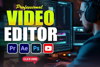 do professional youtube video editing, video editor